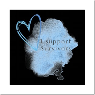 I support Survivors Posters and Art